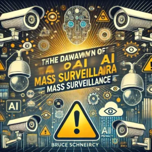 AIによる大量監視時代の幕開け、シュナイアーが警鐘を鳴らす - innovaTopia - （イノベトピア）