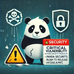 セキュリティ警報：パンダセキュリティ製品に深刻な脆弱性発覚、修正版リリース急ぐ - innovaTopia - （イノベトピア）
