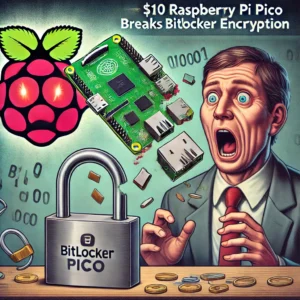 10ドルのRaspberry Pi PicoがBitLockerを破る、セキュリティ界に衝撃 - innovaTopia - （イノベトピア）