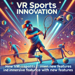 VRスポーツ革新！「Racket Club」無料アップデートで新機能盛りだくさん