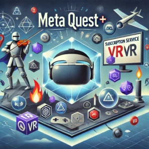 VRゲームの未来を変えるMeta Quest+、新サブスクサービス開始