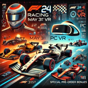 F1 24がPC VRで疾走、5月31日リリース決定！特典付き予約受付中