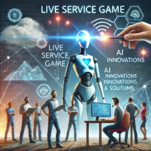 ライブサービスゲーム開発の課題とAIの光明、業界の未来を形成 - innovaTopia - （イノベトピア）