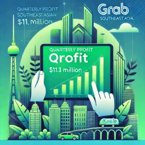 東南アジアGrab、初の四半期利益1100万ドルを達成、損失大幅減少