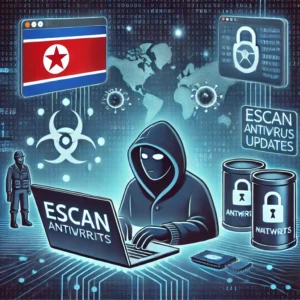 eScanアンチウイルス更新悪用、北朝鮮関連の新マルウェアキャンペーン発覚