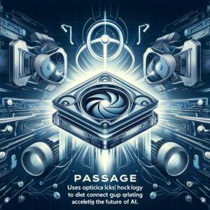 光でGPU直結、AIの未来を加速する革新技術「Passage」登場