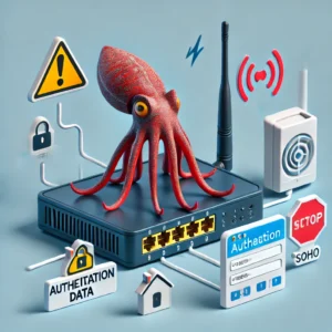 警戒必須！「Cuttlefish」マルウェアがSOHOルーターを狙い、認証データを盗む新たな脅威に