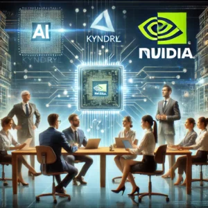 KyndrylとNvidia、AI導入加速への提携発表！企業の革新を後押し