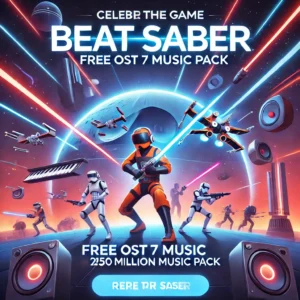 Beat Saber、無料のOST 7音楽パック発表！売上2億5000万ドル超のVRゲームが再び話題に
