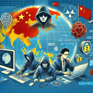 中国関連ハッキンググループ、アジア太平洋でサイバースパイ活動拡大