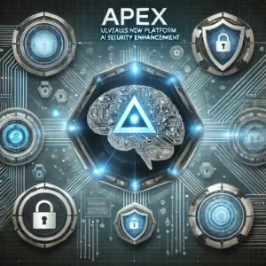 AIセキュリティ強化へ、Apexが新プラットフォーム発表！