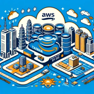 AWS、2025年に台湾に巨額投資で新リージョン設立、アジア太平洋のクラウド競争を加速