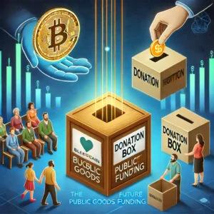 ブロックチェーンが公共財資金調達の未来を塗り替える