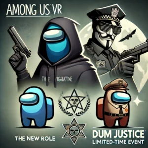Among Us VRが新役割「The Vigilante」導入、期間限定イベント「DUM Justice」開始