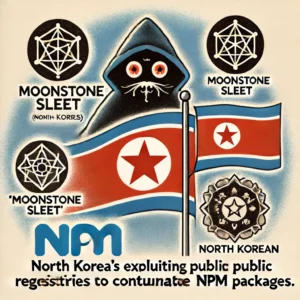 北朝鮮「Moonstone Sleet」、公開レジストリを悪用しnpmパッケージ汚染拡大