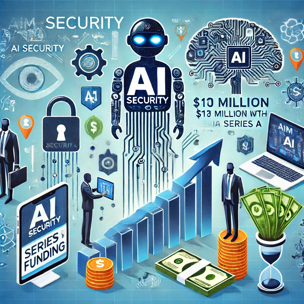 Aim SecurityがAIセキュリティで信頼を獲得、シリーズAで1800万ドル調達 - innovaTopia - （イノベトピア）