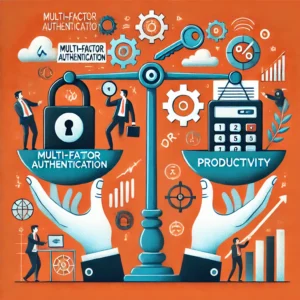 多要素認証と生産性のジレンマ：企業がセキュリティバランスを模索