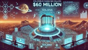 ColosseumがSolanaエコシステム向けに6000万ドル調達、ハッカソン勝者へ投資