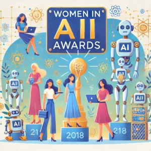 女性のAI分野での活躍を称えるWomen in AI Awards、受賞者発表へ