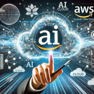 AWSがAI市場での支配を目指し、クラウド戦略を駆使