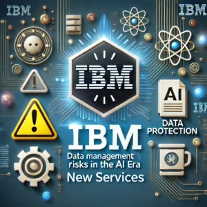 IBMが警鐘、AI時代のデータ管理リスクと新サービス発表