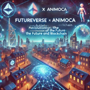メタバースとブロックチェーンの未来を塗り替える、FutureverseとAnimoca Brandsの画期的パートナーシップ発表！ - innovaTopia - （イノベトピア）