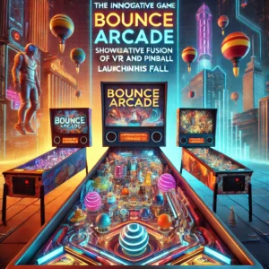 秋発売予定「Bounce Arcade」、VRとピンボールの革新的融合でゲーム界に新風 - innovaTopia - （イノベトピア）