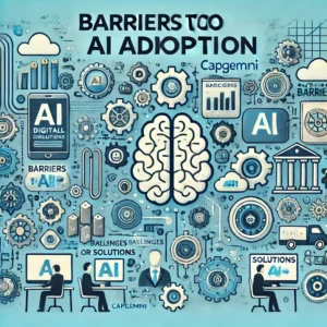 AI導入の壁：Capgeminiが指摘するデジタル課題と解決策 - innovaTopia - （イノベトピア）