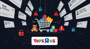 「トイザらス」カナダで顧客データ漏洩、名前・住所など流出も信用監視サービス提供なし